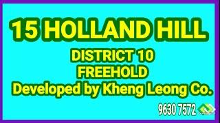 15 HOLLAND HILL | District 10 | Freehold | Residential Highrise | Project Model Flythrough