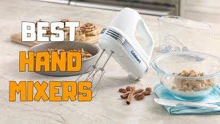 Best Hand Mixers in 2020 - Top 6 Hand Mixer Picks