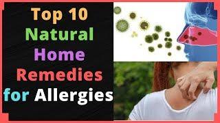 Top 10 Natural Home Remedies for Allergies