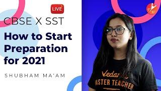 How To Start Study For SST Class 10 CBSE 2021? How To Start a New Academic Year? Study Tips