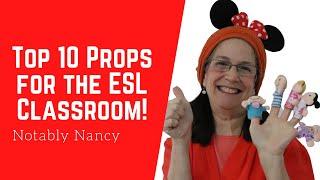 Top 10 Props for ESL Online Teachers from Notably Nancy                        from Notably Nancy