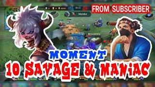 TOP 10 SAVAGE & MANIAC MOMENT MOBILE LEGENDS