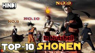 Top 10 Best Shonen Anime Of All Time (HINDI)
