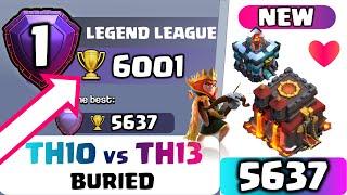 TH10 LEGEND | BURIED | COC TH 13 | Top 3 Higher League Attack | 3 STAR