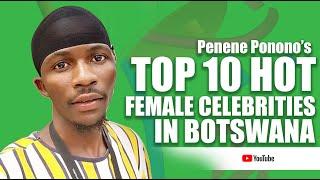 Botswana's Top 10 Beautiful Women