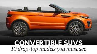 Top 10 Convertible SUVs of Today: Roofless Designs Without Losing Offroad Capabilities