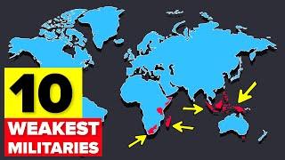 10 Weakest Militaries in the World in 2021