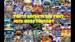 Yu-Gi-Oh! Top 10 archetype that need more support