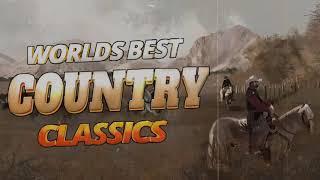 Classic Country Songs - The Best Classic Country Songs Of All Time - Top 100 Old Country Songs Ever