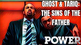 Ghost & Tariq: The Sins of the Father | Power Book 2 Ghost