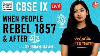 When People Rebel 1857 and After History Explanation | CBSE Class 9 SST Menti Quiz | Bridge Course