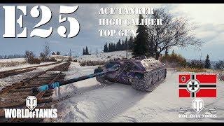 E25 - Ace Tanker, High Caliber & Top Gun