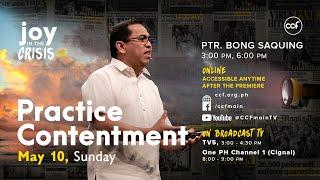 Practice Contentment - Bong Saquing - Joy in the Crisis