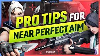 NEW BEST PRO TIPS For Near PERFECT AIM - Valorant Aiming Guide, Tips and Tricks