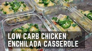 Low Carb Chicken Enchilada Casserole Instant Pot Meal Prep recipe