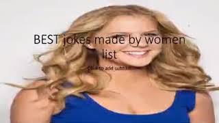 Top 10 FUNny jokes made by WOMEN