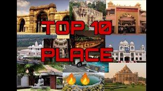 Top 10 place in ahemdabad 