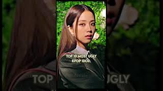 Top 10 most ugly Kpop Idol (watch till the end) || lililisAm || #kpop #shorts