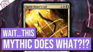 Wait...This Mythic Does What?!? | Spirit-Sister's Call | Kamigawa Neon Dynasty Spoiler | MTG