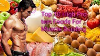 Top 10 High Protein Foods for Muscle Building