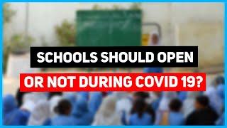 Tough Situation for Teachers | Schools should open or not during Covid 19?