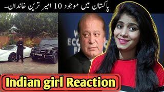 Indian Reaction On Top 10 Richest Families In Pakistan | Pakistani Ki 10 Sabse Ameer Family