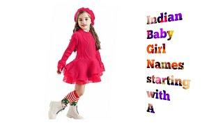 Top 30 Indian Baby Girl names starting with A