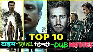 Top 10 Best Hollywood Time Travel Movies in Hindi Dubbed | All Time Best Movies | Available in Hindi