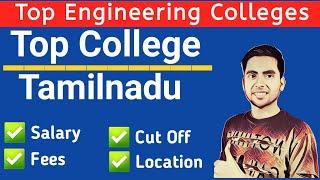 Top 10 Engineering College in Tamilnadu, Best Engineering Colleges in Tamilnadu 2020 Explained