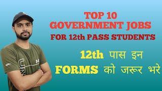 TOP 10 Government Jobs for 12th Pass Students