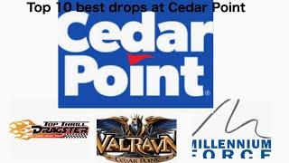 Top 10 best drops at Cedar Point