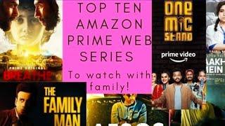 Top 10 Amazon Prime Web Series to Watch with Family