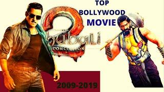 Top  10 High Money Genrated Bollywood Movie 2009 - 2019