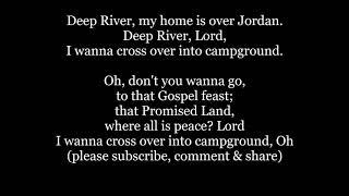 Deep River Gospel African American Spiritual Lyrics Words sing along music song used in Show Boat