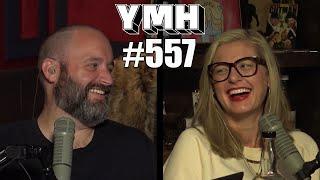 Your Mom's House Podcast - Ep. 557