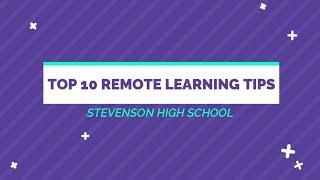 Top 10 Remote Learning Tips - Stevenson High School