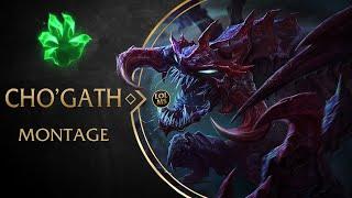 CHO'GATH MONTAGE TOP LANE COMPILATION LEAGUE OF LEGENDS