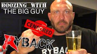 Boozing With The Big Guy Episode 4