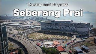 Seberang Prai, Penang. Development Update.