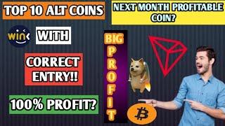 Top 10 Altcoin 100 % Profit In May Month || CHANGE TO MAKE BIG PROFIT WITH CORRECT ENTRY !! BTC !!