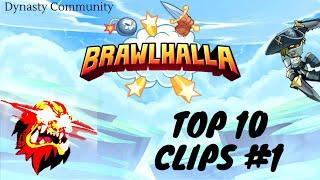 Top 10 Dynasty Community Brawlhalla Clips (CLEANN 0 TO DEATH STRINGS) Week #1