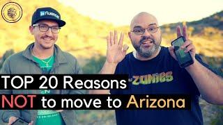 Top 20 Reasons NOT to move to Arizona