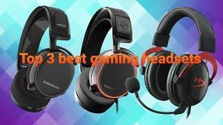 Top 3 Best gaming headphones that give you a brilliant experience