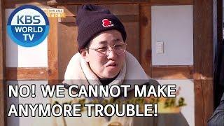 No! We cannot make anymore trouble! [2 Days & 1 Night Season 4/ENG/2020.02.02]