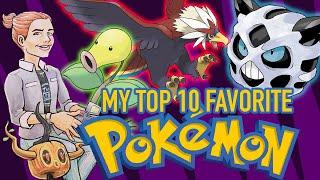 My Top 10 Favorite Pokemon OF ALL TIME List!!