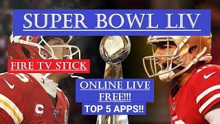 Watch the Super Bowl LIV - Top Free Options 2020
