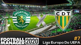 FOOTBALL MANAGER 2020 ( Carreira EP:#6 - Sporting X Tondela - Liga Europa da UEFA pode vir!  ) FM20