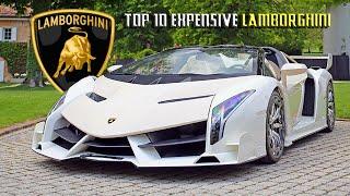 Top 10 Most Expensive and Rare LAMBORGHINI all of time