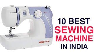 Top 10 Best Sewing Machine in India with Price 2020 | Best Silai Machine For Home Use
