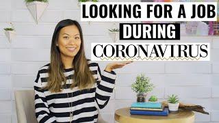 What to Expect When Looking for a Job During Coronavirus | Finding a Job in a Pandemic